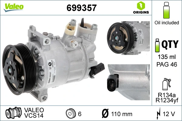 Compressor, air conditioning VALEO ORIGINS NEW OE TECHNOLOGY 699357