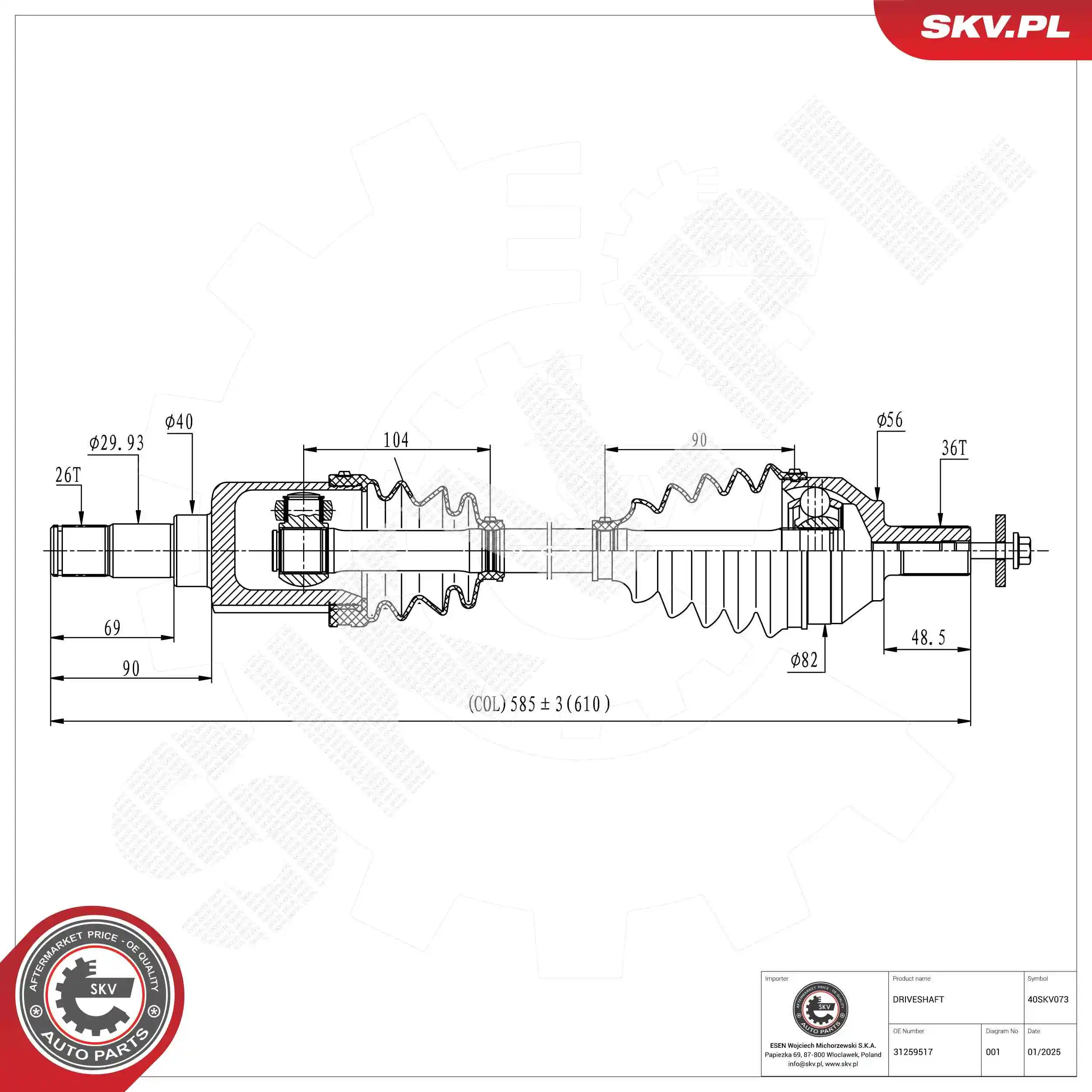 Drive Shaft 40SKV073