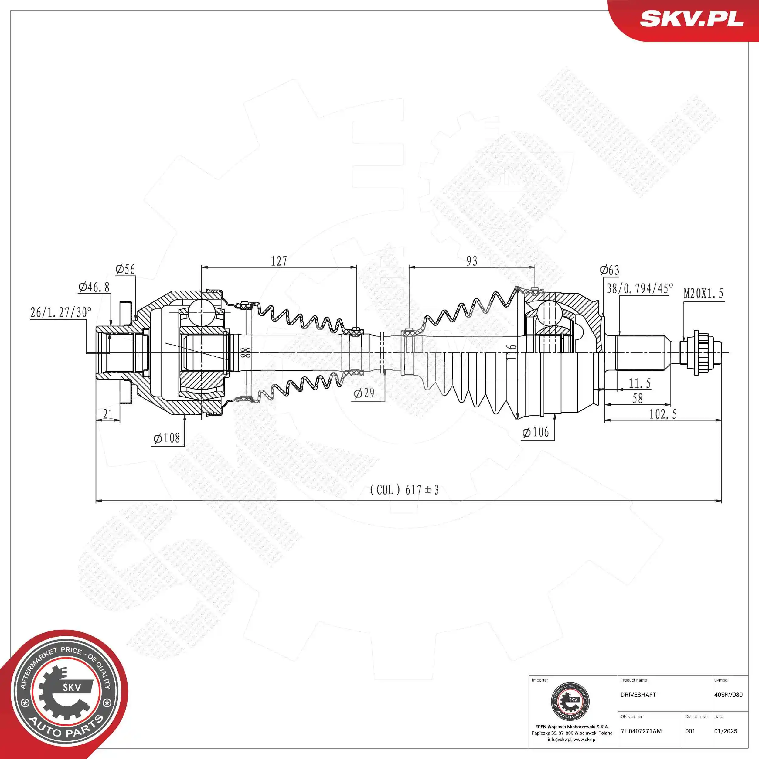 Drive Shaft 40SKV080